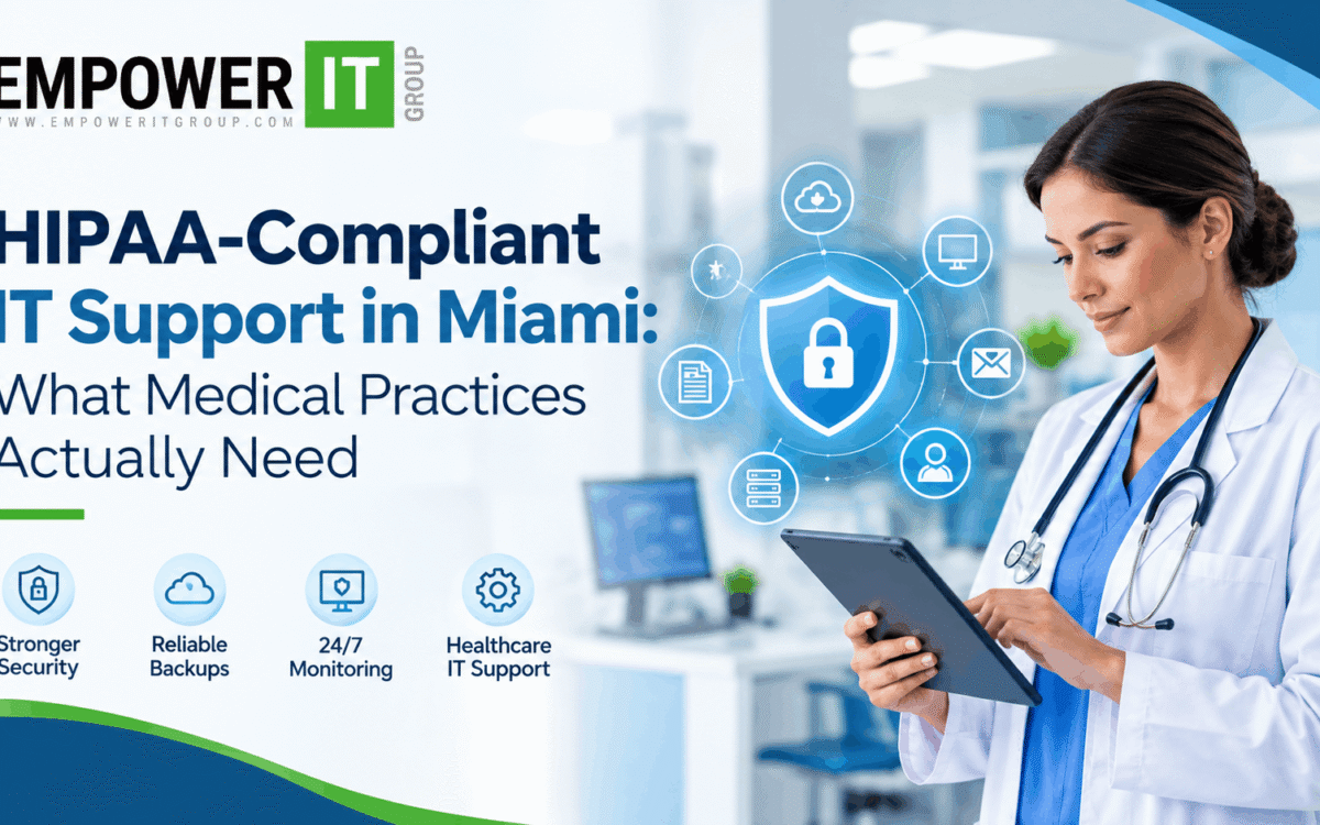 HIPAA-Compliant IT Support in Miami