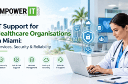 IT Support for Healthcare Organisations in Miami: Services, Security & Reliability