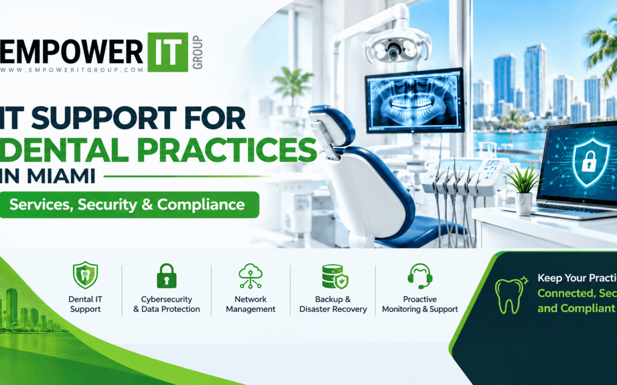 IT support for dental practices Miami